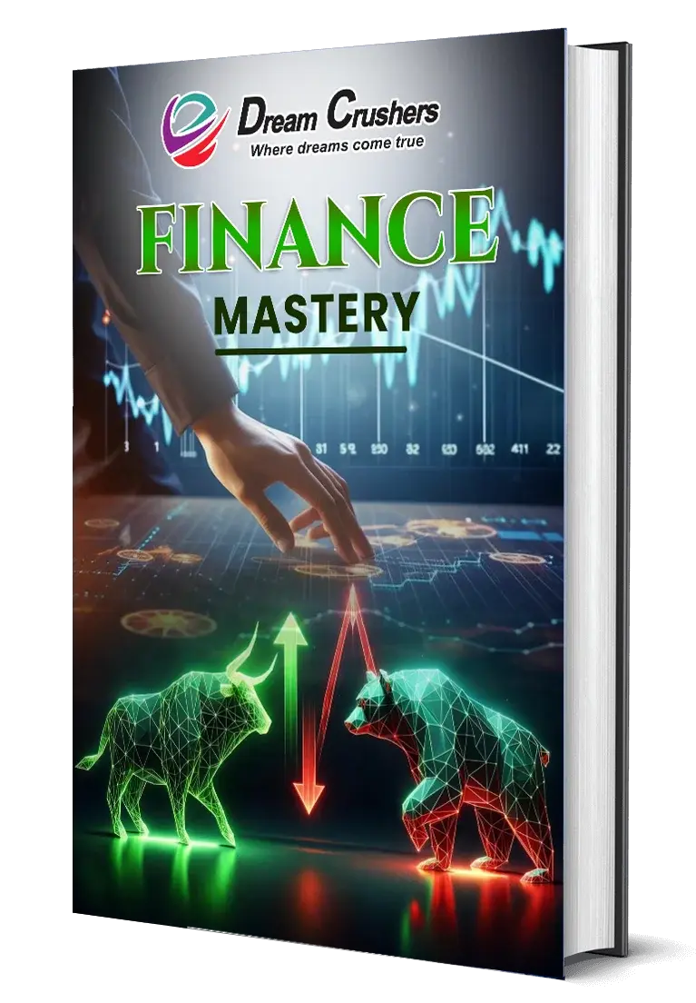 Dream Crushers-Finance Mastery